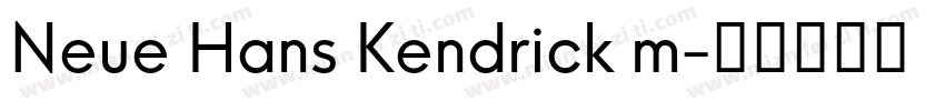 Neue Hans Kendrick m字体转换